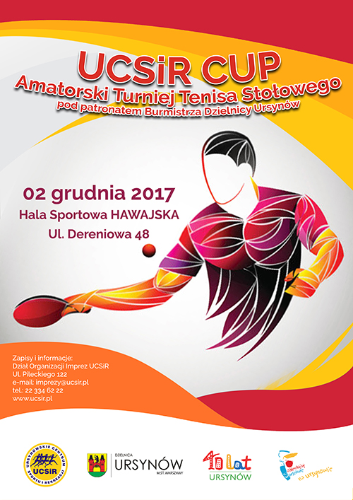 Plakat turnieju UCSiR CUP - Amatorski Turniej Tenisa Stołowego (02.12.2017r.)