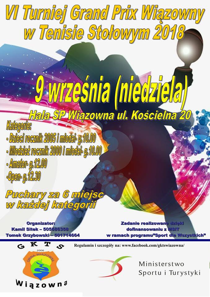 Plakat turnieju  VII Turniej Grand Prix Wiązowny w Tenisie Stołowym 2018 - ruszamy 9 września!