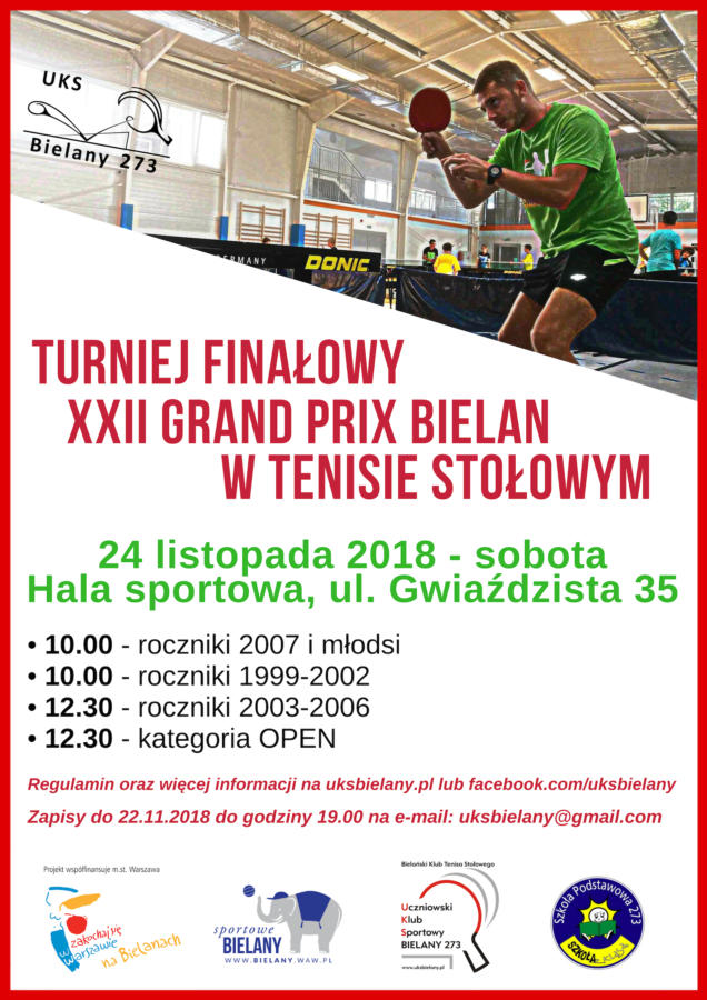 Plakat turnieju XXII Grand Prix Bielan w Tenisie Stołowym- Turniej FINAŁOWY