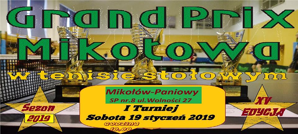 Plakat turnieju I turniej Grand Prix Mikołowa w tenisie stołowym
