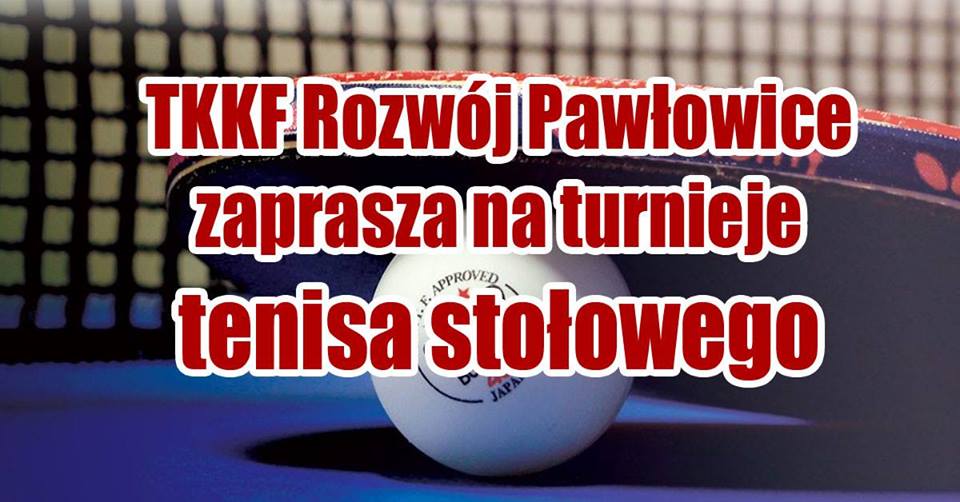 Plakat turnieju Turnieje tenisa stołowego w Pawłowicach- I turniej