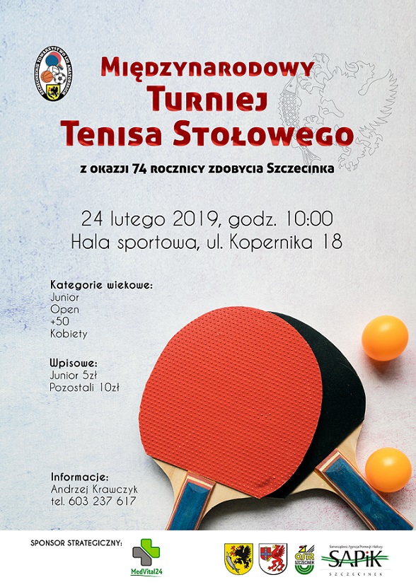 Plakat turnieju Międzynarodowy Turniej Tenisa Stołowego z okazji 74 rocznicy zdobycia Szczecinka