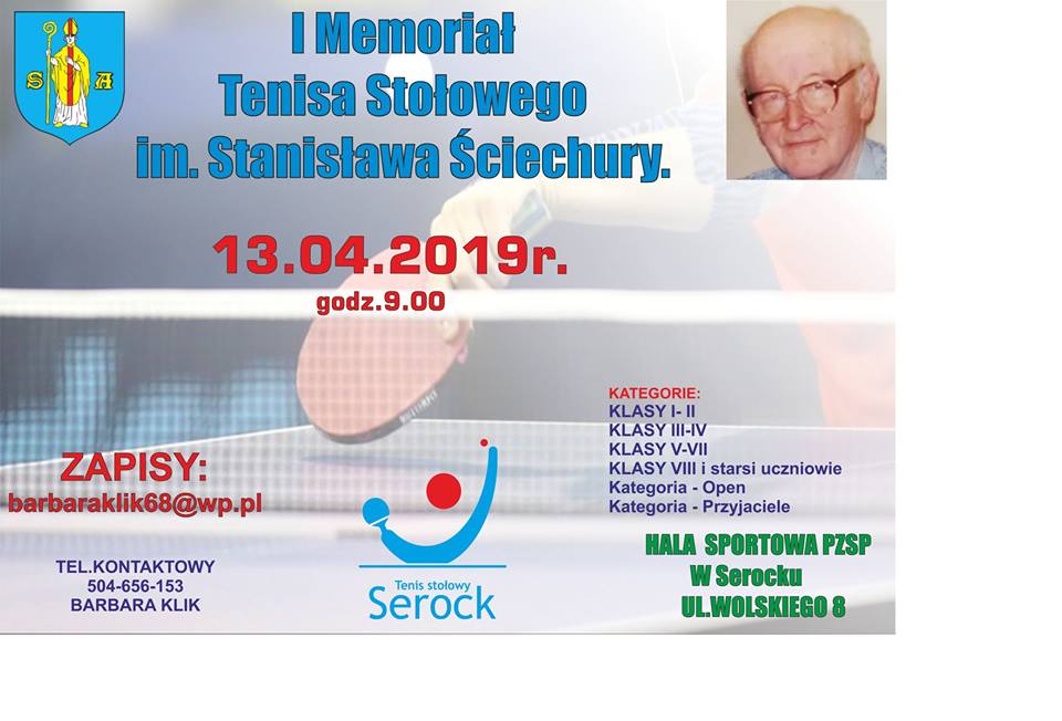Plakat turnieju I TURNIEJ/ MEMORIAŁ TENISA STOŁOWEGO  im. Stanisława Ściechury