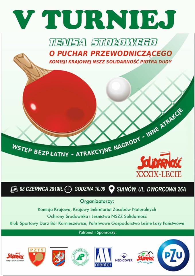 Plakat turnieju V Turniej Tenisa Stołowego o Puchar Przewodniczącego Komisji Krajowej NSZZ Solidarność Piotra Dudy