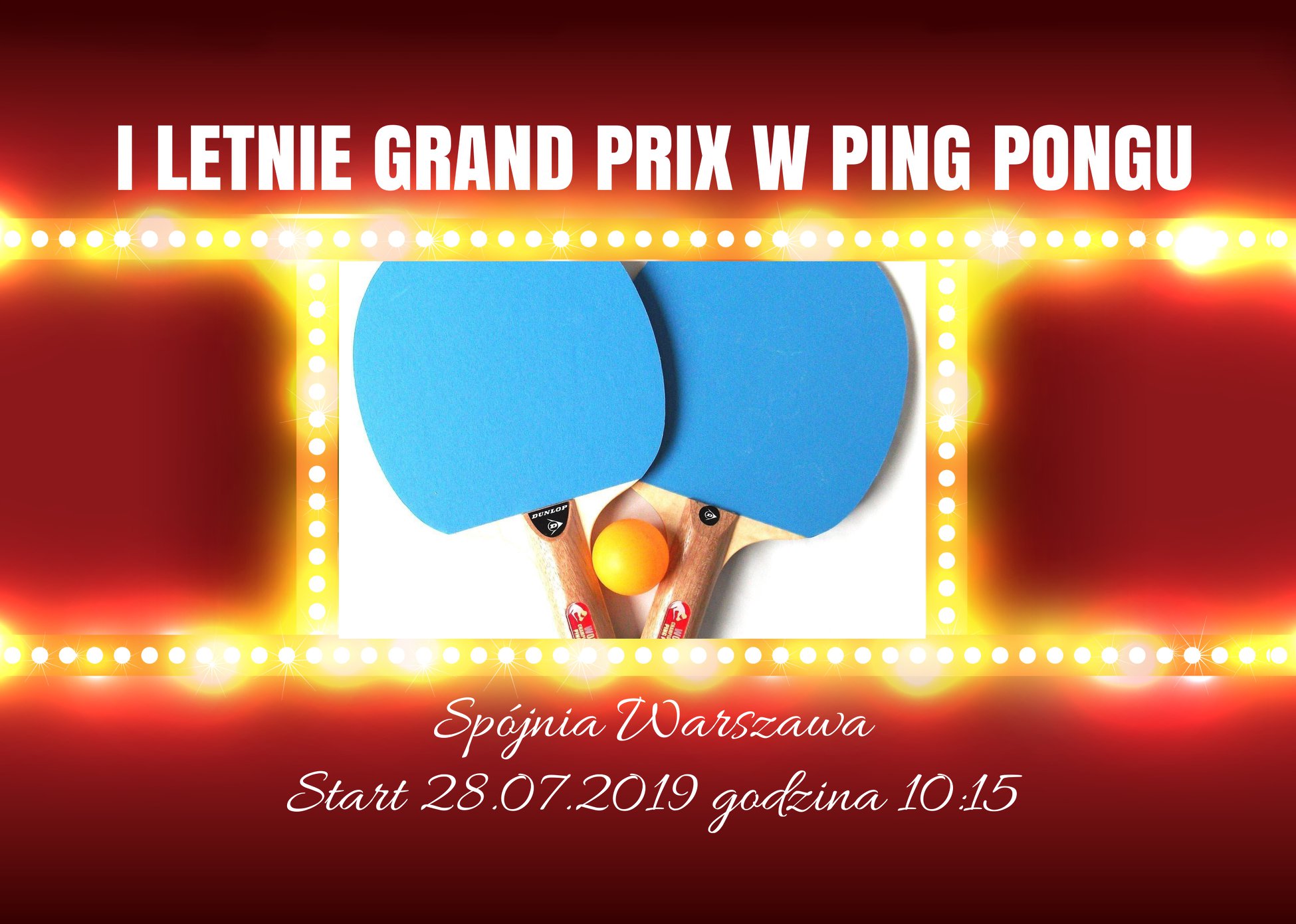 Plakat turnieju I Letnie Grand Prix w Ping Pongu 2019 - II Turniej
