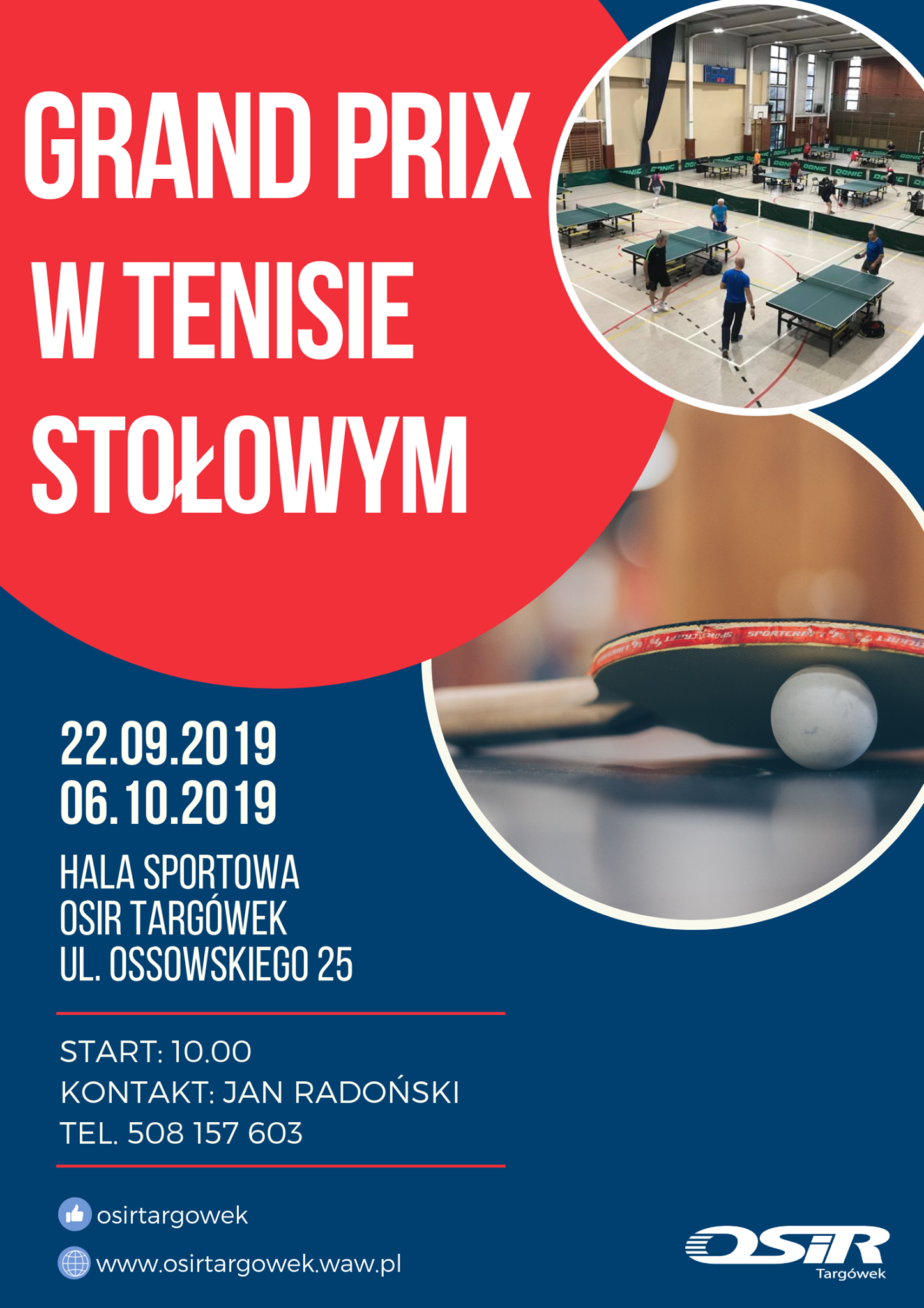 Plakat turnieju I Grand Prix w Tenisie Stołowym Ossowskiego 2019
