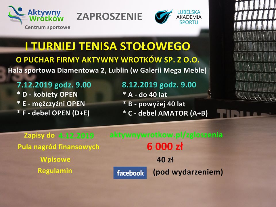 Plakat turnieju I Turniej Tenisa Stołowego o puchar firmy Aktywny Wrotków