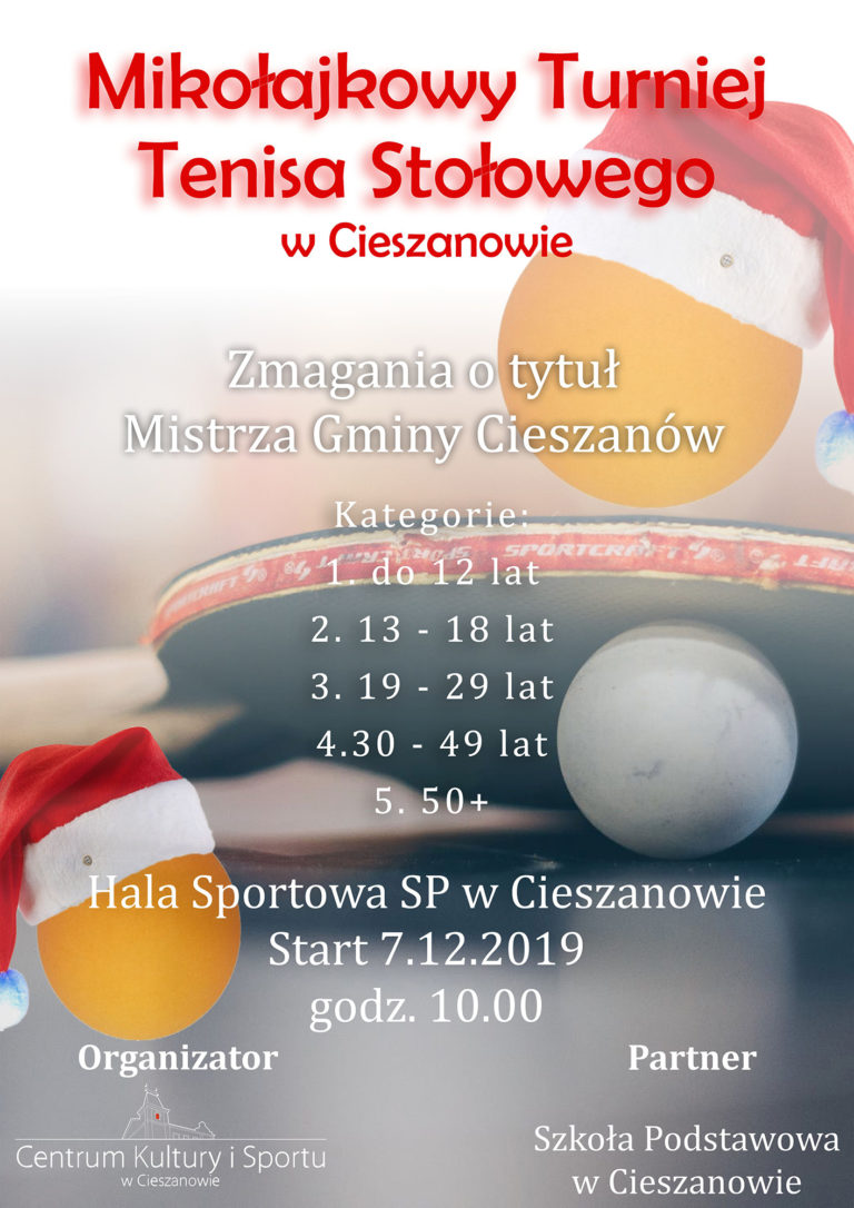Plakat turnieju Mikołajkowy Turniej Tenisa Stołowego o tytuł Mistrza Gminy Cieszanów