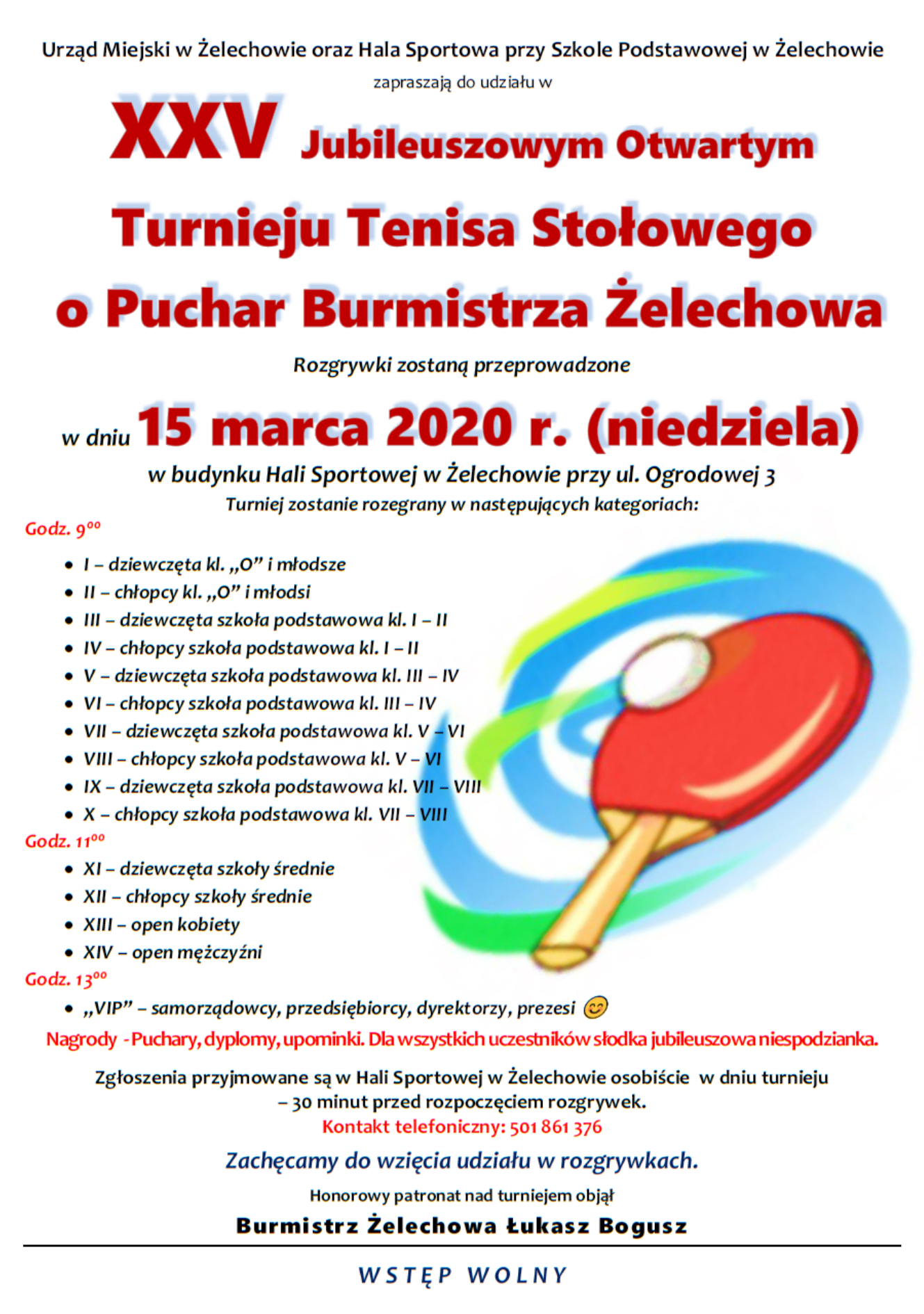 Plakat turnieju XXV Jubileuszowy Otwarty Turniej Tenisa Stołowego o Puchar Burmistrza Żelechowa