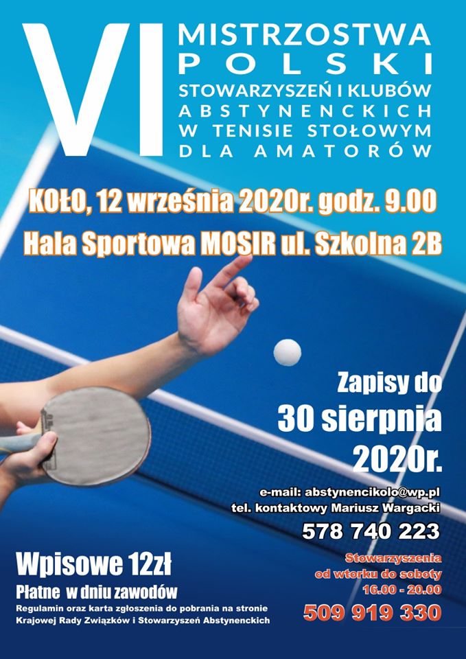 Plakat turnieju VI Mistrzostwa Polski stowarzyszeń i klubów abstynenckich w tenisie stołowym dla amatorów