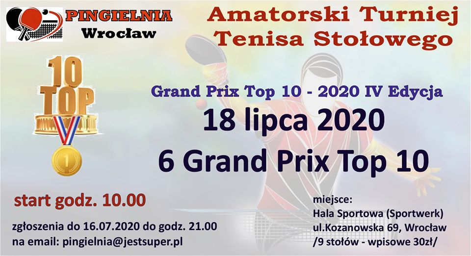 Plakat turnieju Amatorski Turniej Tenisa Stołowego -6 Grand Prix Top 10