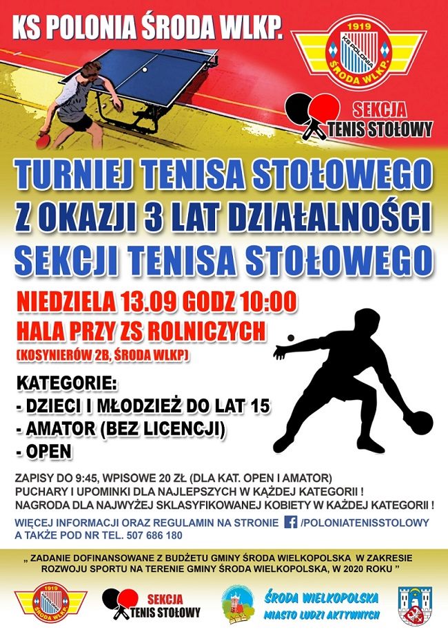 Plakat turnieju Turniej Tenisa Stołowego z Okazji 3 Lat Działalności Sekcji KS Polonia Środa Wielkopolska