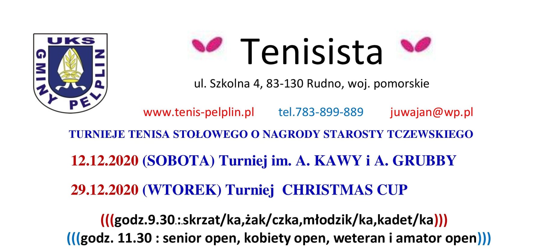 Plakat turnieju Turniej CHRISTMAS CUP- "Tenisista"- O NAGRODY STAROSTY TCZEWSKIEGO