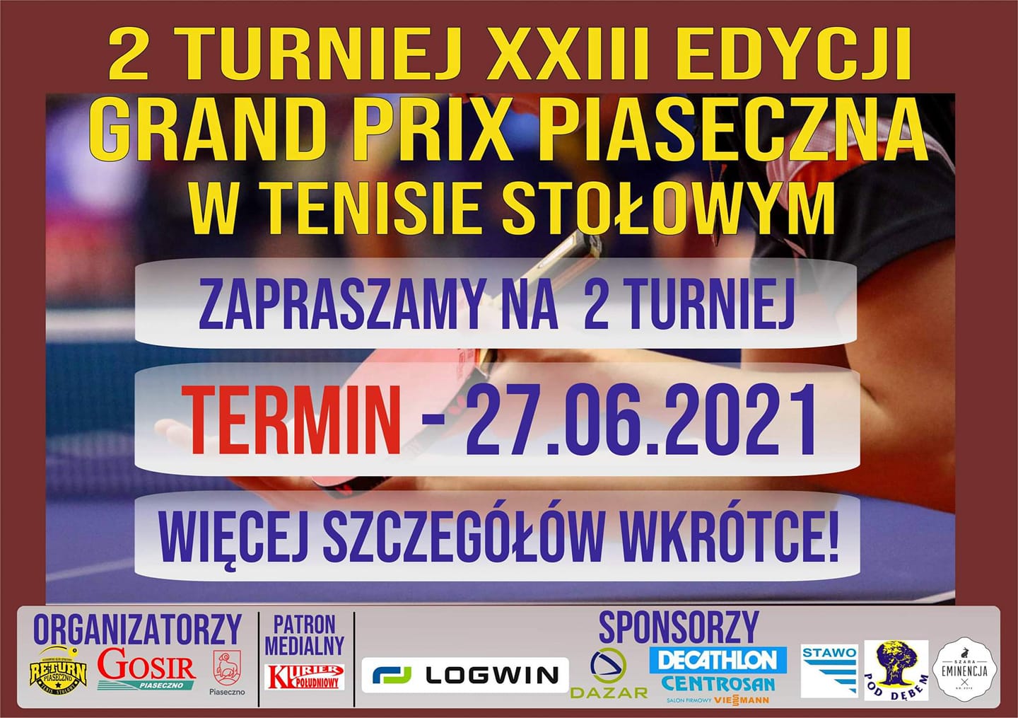 Plakat turnieju 2 turniej XXIII edycji Grand Prix Piaseczna w Tenisie Stołowym