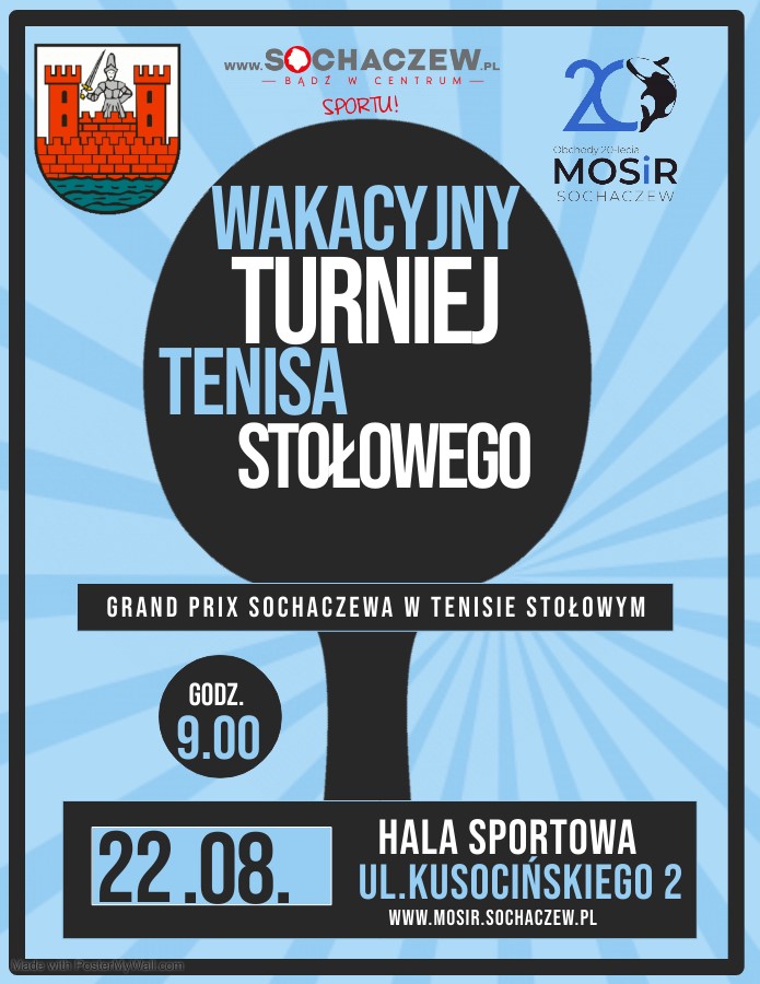 Plakat turnieju Wakacyjny Turniej Tenisa Stołowego - Grand Prix Sochaczewa w Tenisie Stołowym