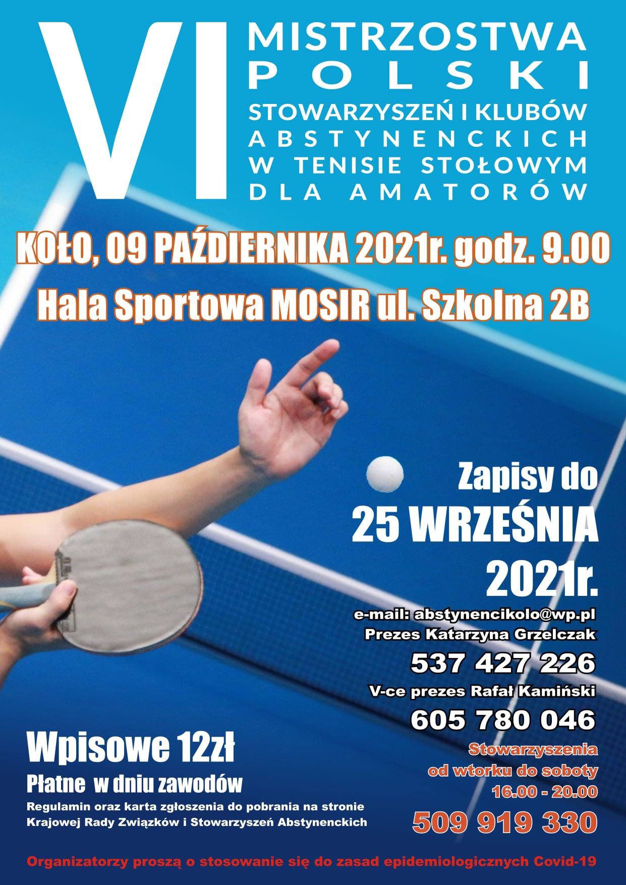 Plakat turnieju VI Mistrzostwa Polski w tenisie stołowym STOWARZYSZEŃ I KLUBÓW ABSTYNENCKICH DLA AMATORÓW
