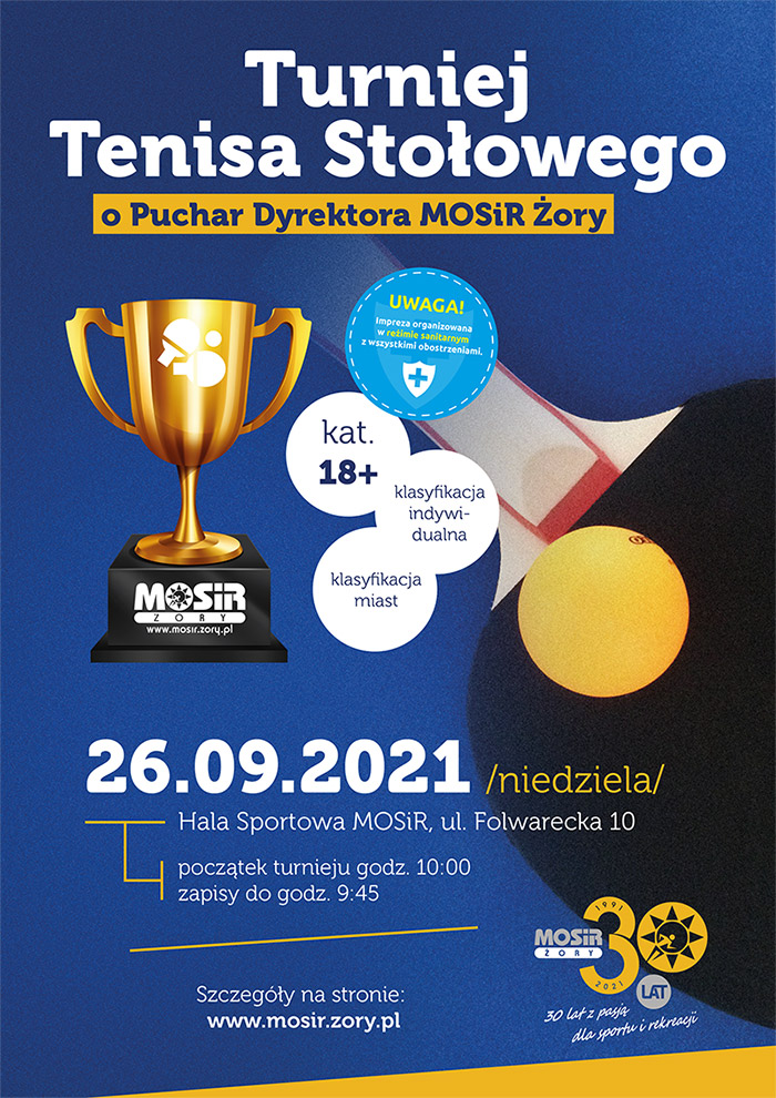 Plakat turnieju Turniej Tenisa Stołowego o Puchar Dyrektora MOSiR Żory