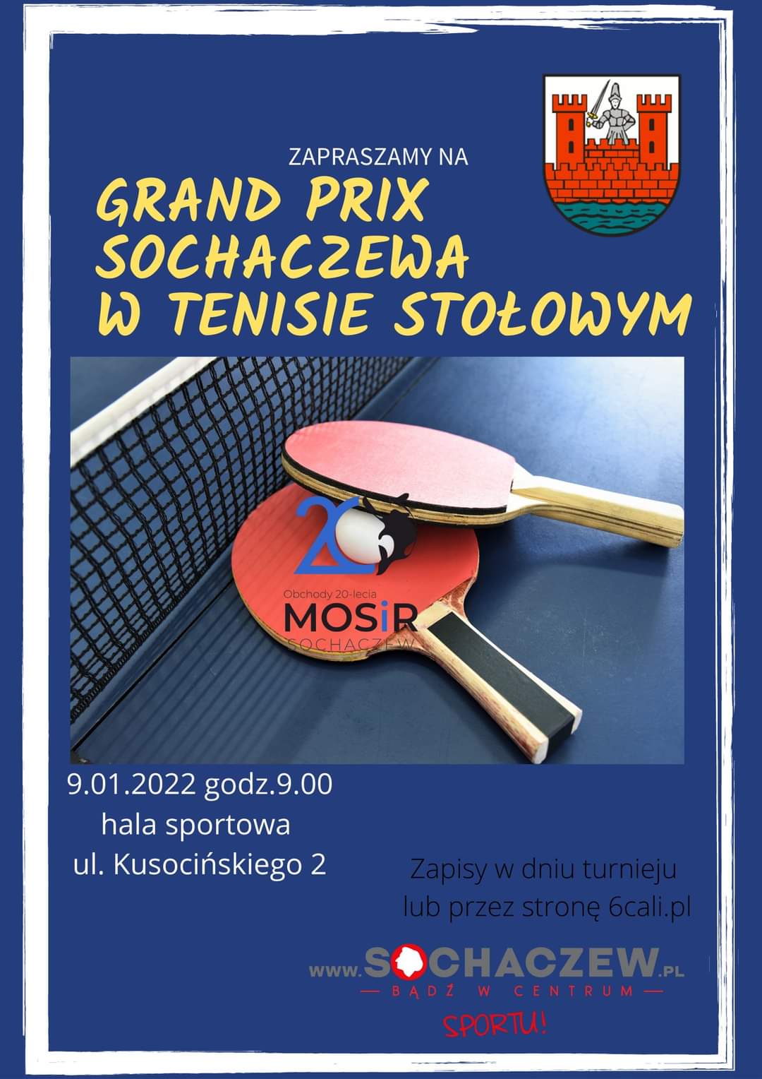 Plakat turnieju VI Grand Prix Sochaczewa w Tenisie Stołowym