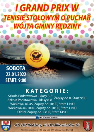 Plakat turnieju I Grand Prix w Tenisie Stołowym o Puchar Wójta Gminy Rędziny 2022 (VIII edycja)