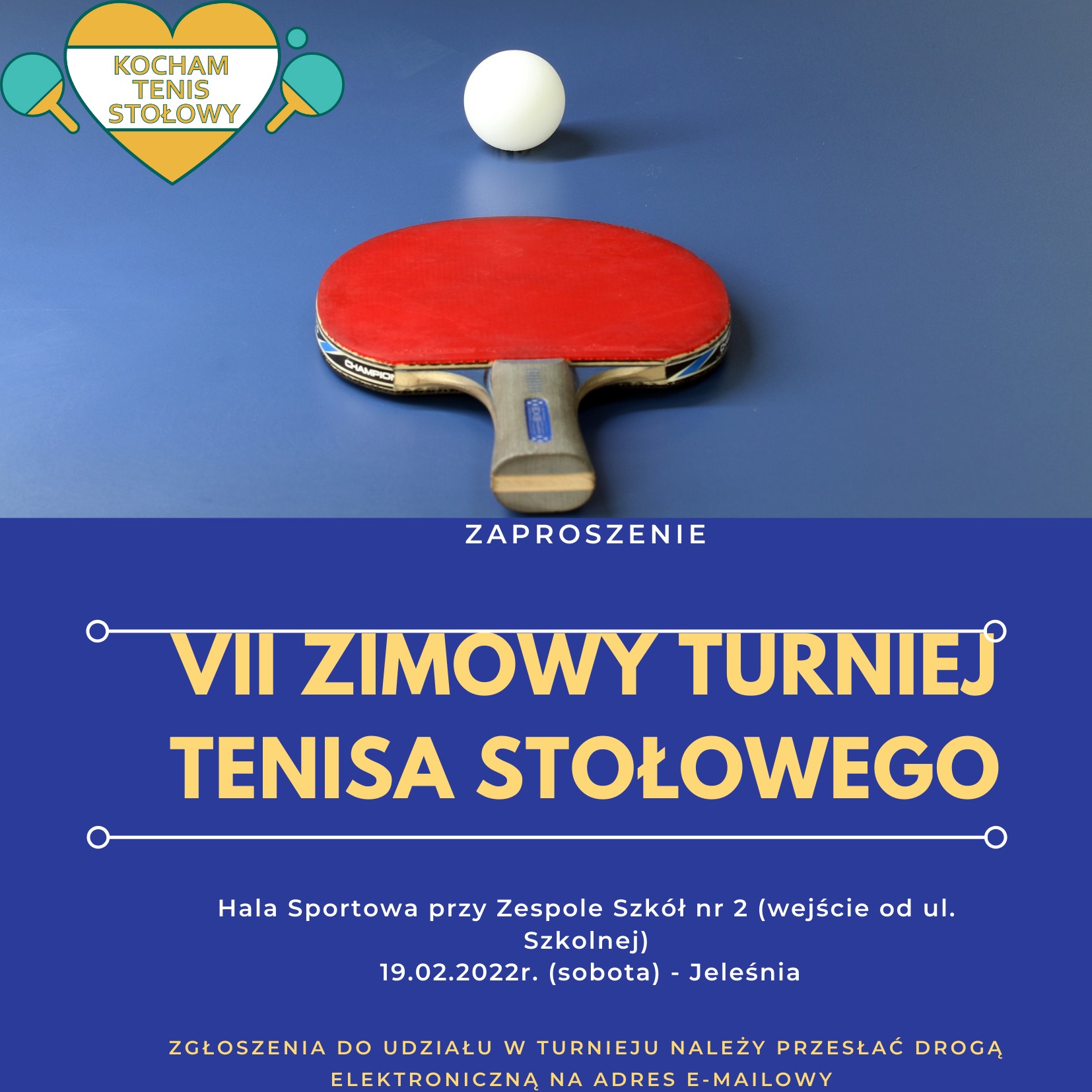 Plakat turnieju VII Zimowy turniej Tenisa Stołowego.Jeleśnia.