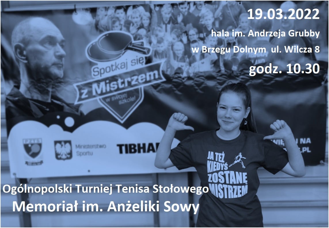 Plakat turnieju Ogólnopolski Turniej Tenisa Stolowego Memoriał im.Anżeliki Sowy