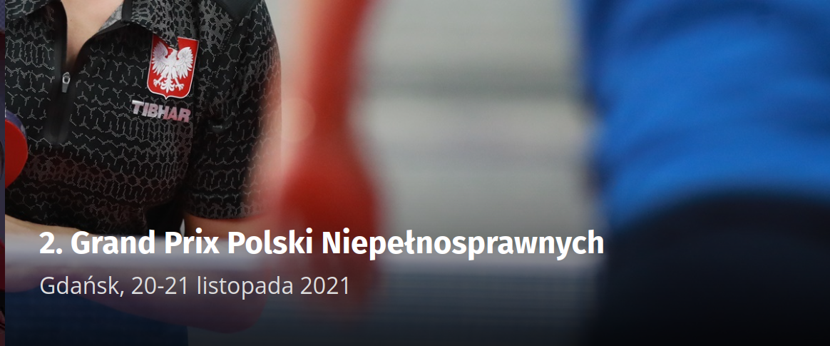 Plakat turnieju 2. Grand Prix Polski Osób Niepełnosprawnych - listopad 2021