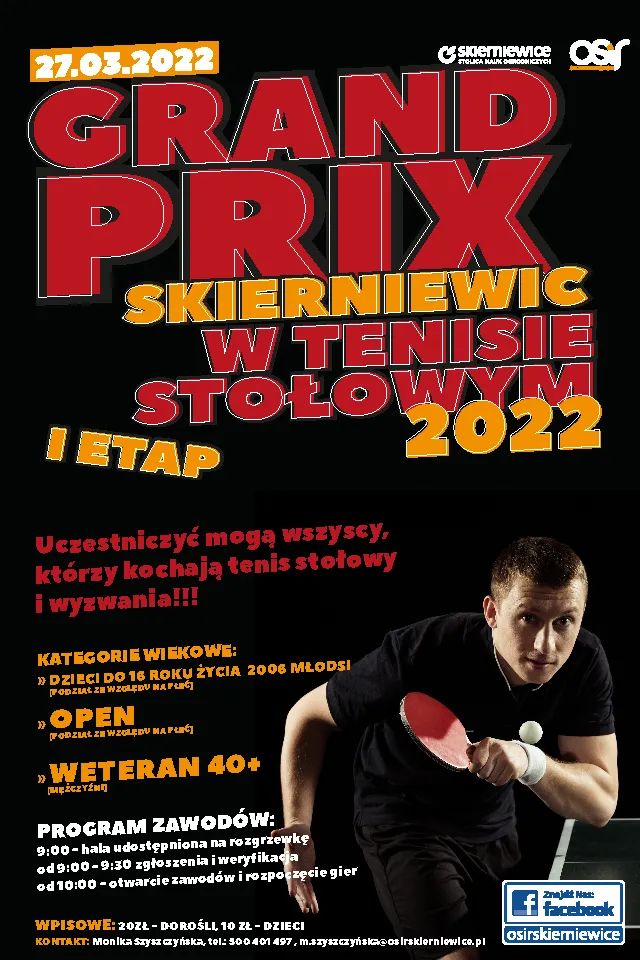 Plakat turnieju GRAND PRIX W TENISIE STOŁOWYM 2022  - Skierniewice etap 1