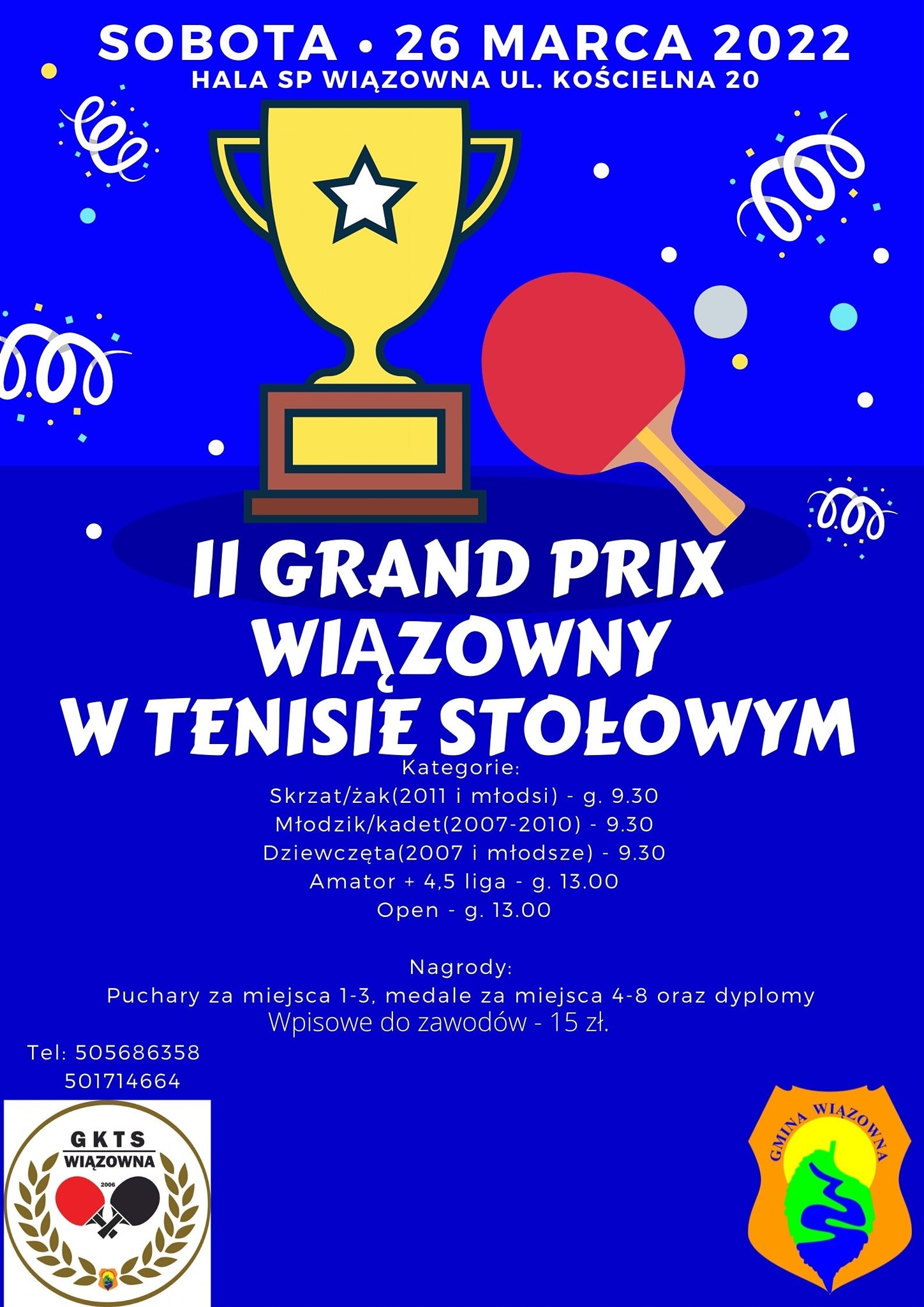 Plakat turnieju II Turniej GKTS Wiązowna - marzec 2022