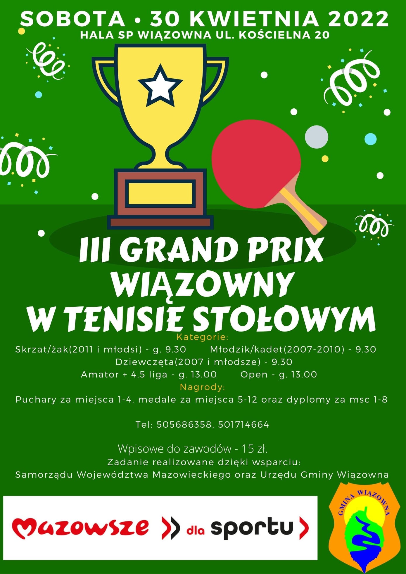 Plakat turnieju III Turniej GKTS Wiązowna - kwiecień 2022