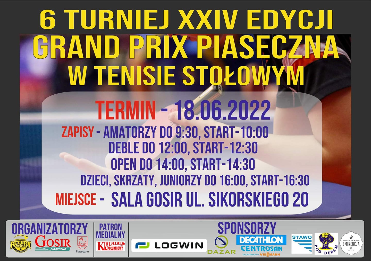 Plakat turnieju XXIV Grand Prix Piaseczna - 6 turniej - czerwiec 2022