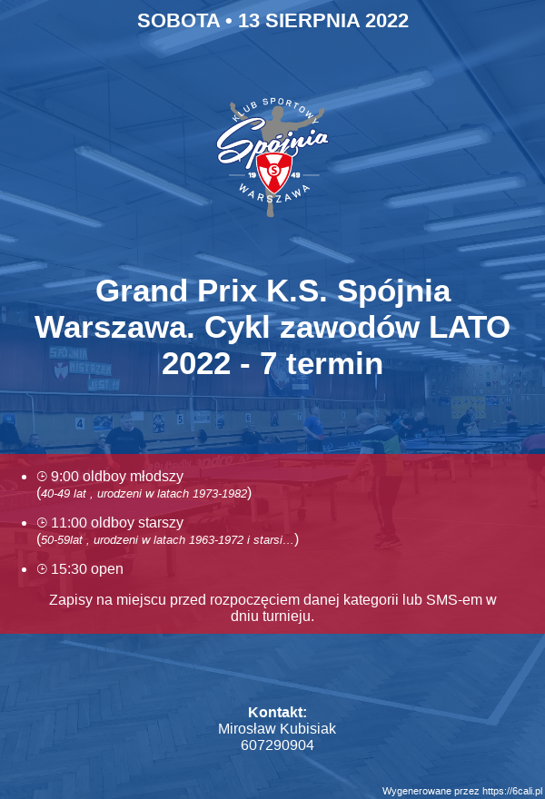 Plakat turnieju Grand Prix K.S. Spójnia Warszawa.  Cykl zawodów LATO 2022 - 7 termin
