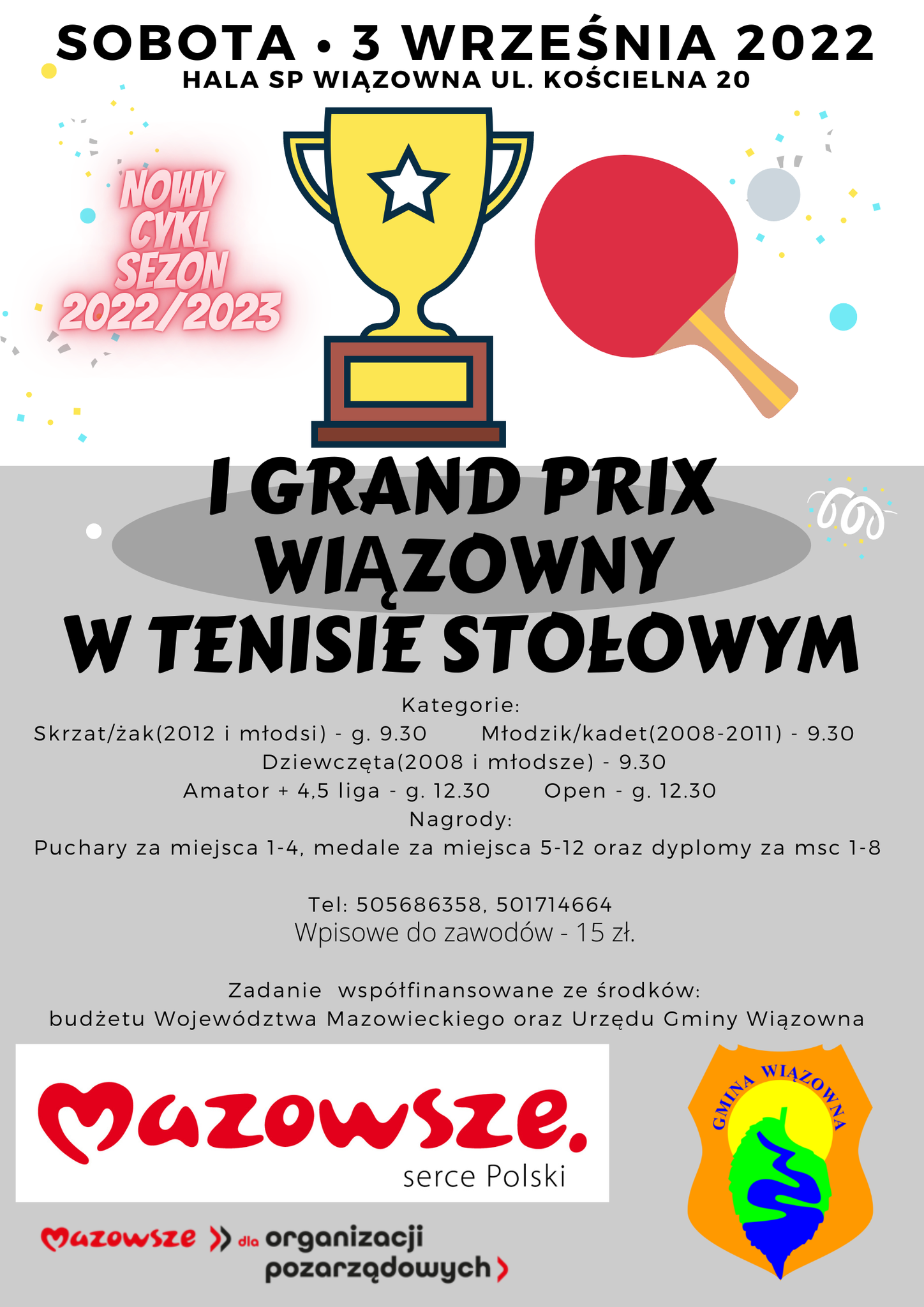 Plakat turnieju I Turniej Grand Prix Wiązowny w Tenisie Stołowym w nowym sezonie 2022/2023