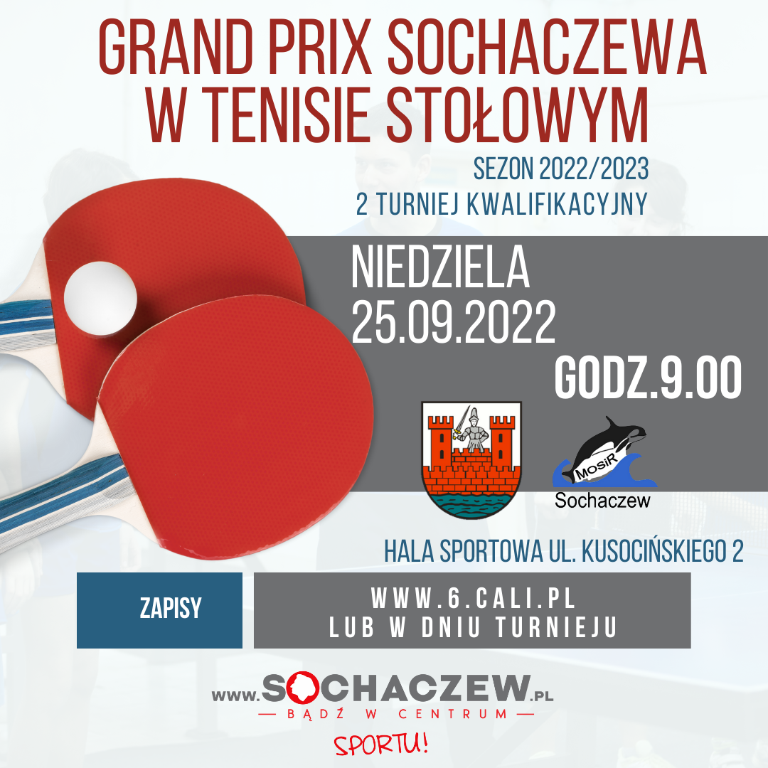 Plakat turnieju Grand Prix Sochaczewa w Tenisie Stołowym 2022 - 2 termin