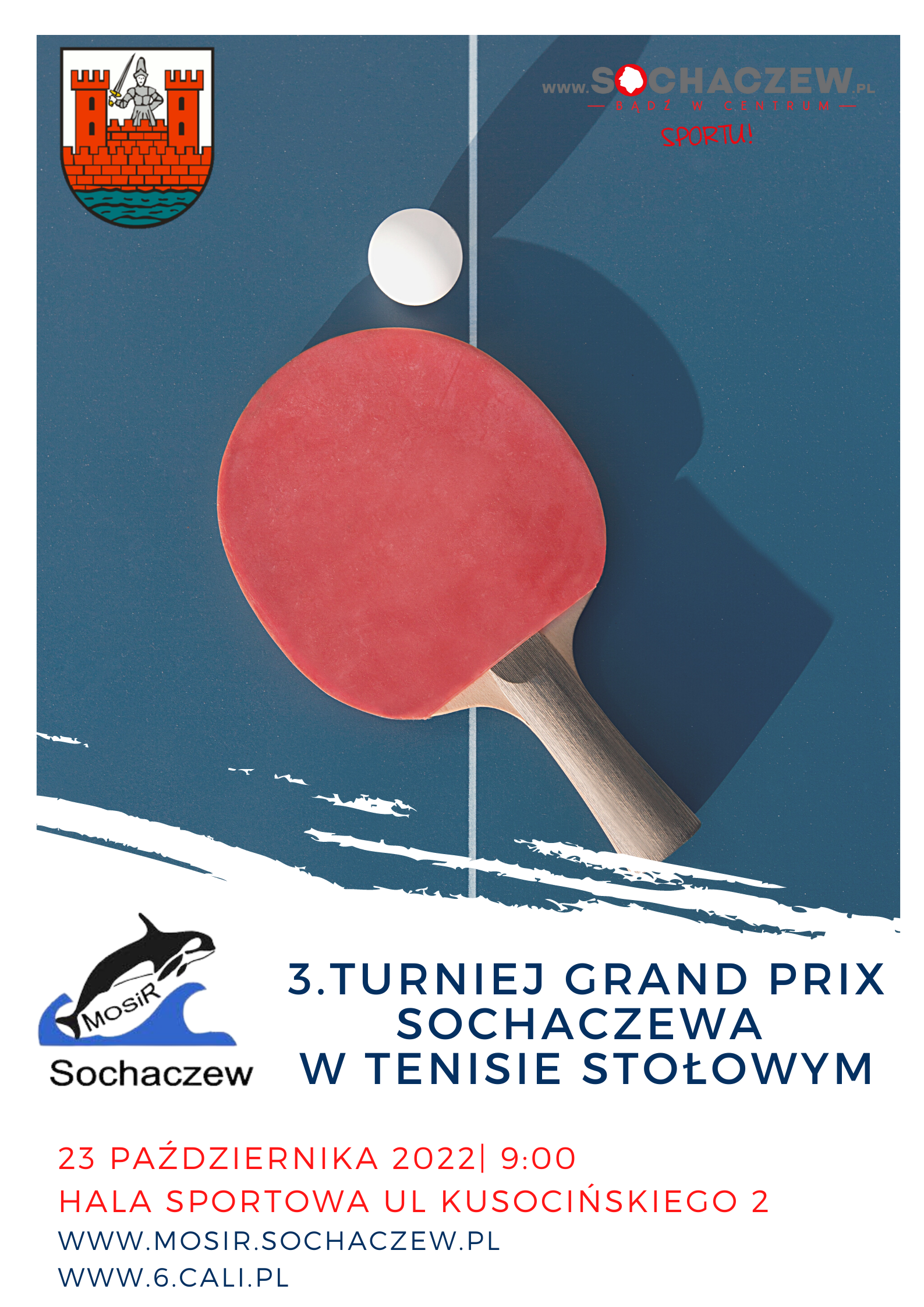 Plakat turnieju Grand Prix Sochaczewa w Tenisie Stołowym 2022 - termin 3