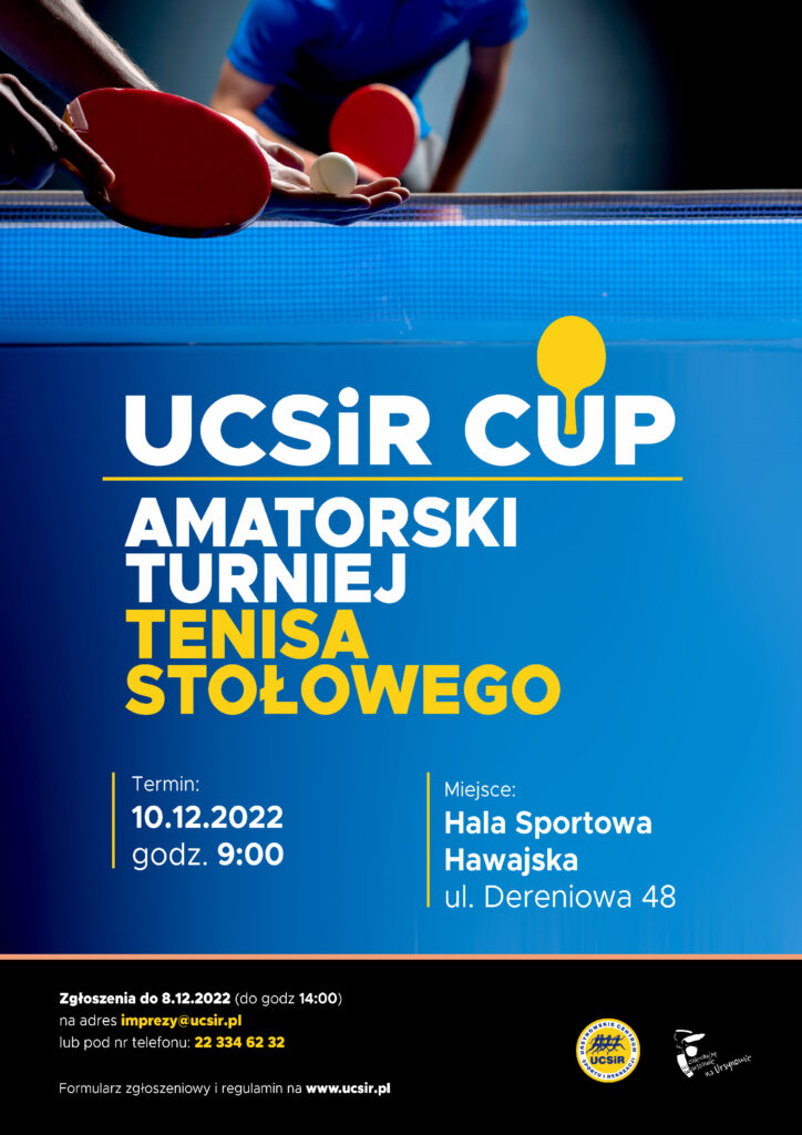 Plakat turnieju UCSiR CUP Amatorski Turniej Tenisa Stołowego 2022