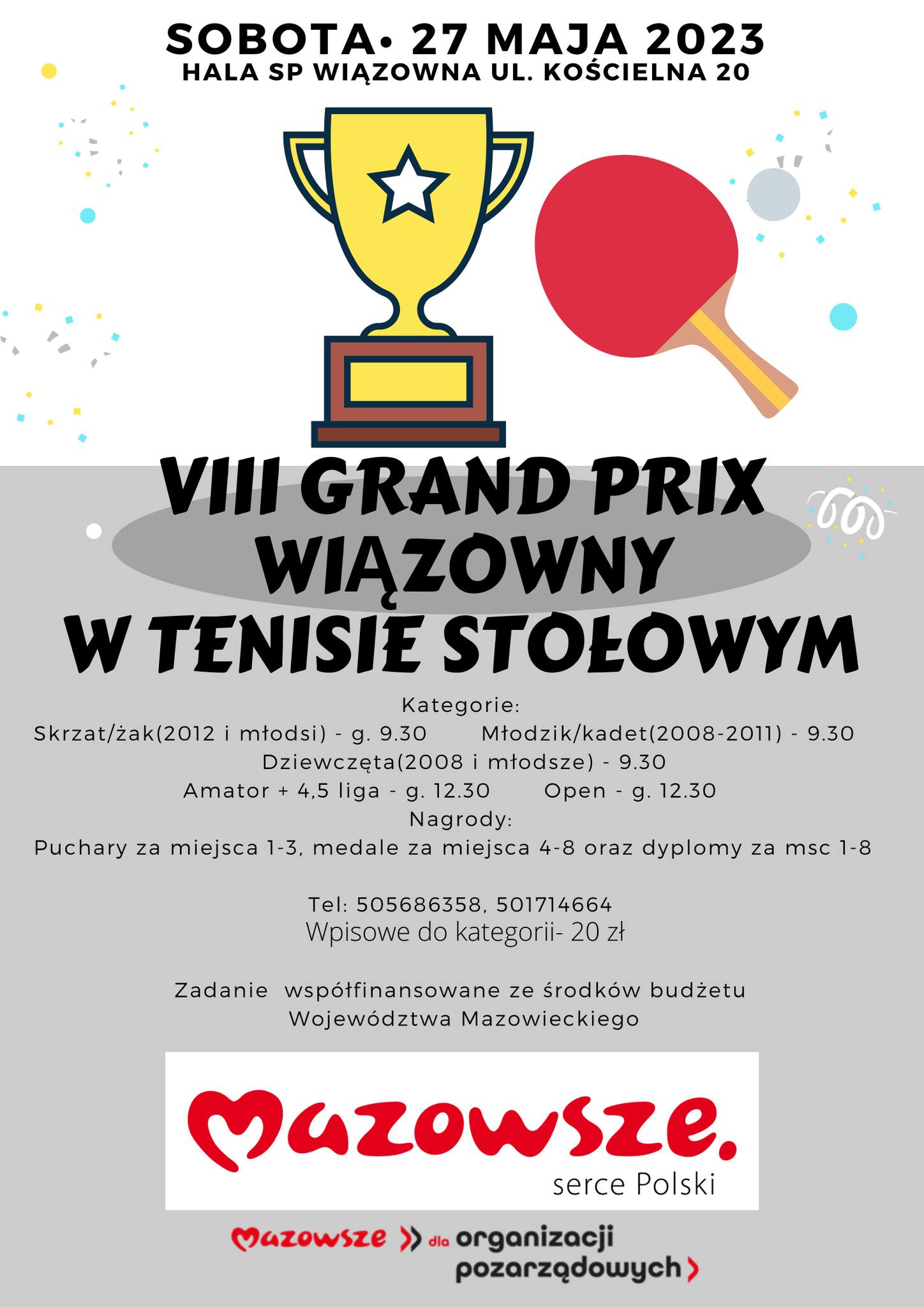 Plakat turnieju VIII Turniej Grand Prix Wiązowny w Tenisie Stołowym