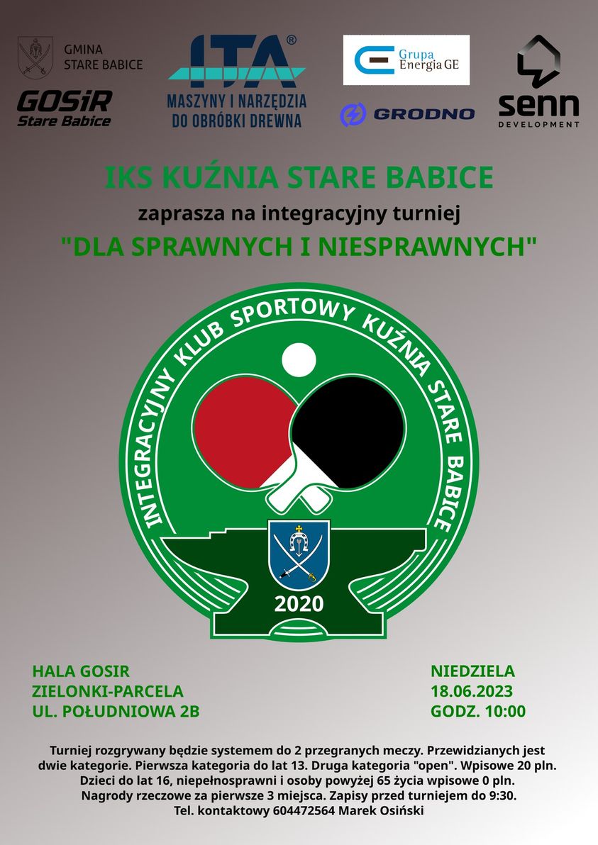 Plakat turnieju Turniej dla sprawnych i niesprawnych - integracyjny - Iks Kuźnia Stare Babice czerwiec 2023