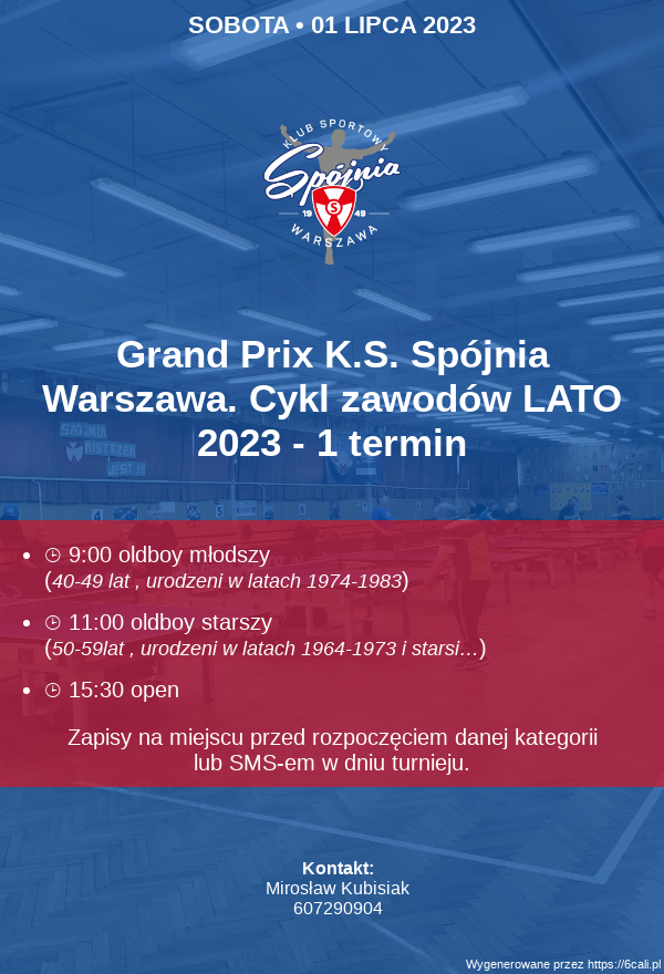 Plakat turnieju Grand Prix K.S. Spójnia Warszawa. Cykl zawodów LATO 2023 - 1 termin