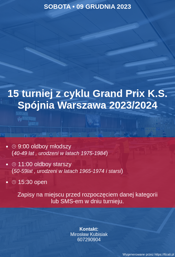 Plakat turnieju 15 turniej z cyklu Grand Prix K.S. Spójnia Warszawa 2023/2024