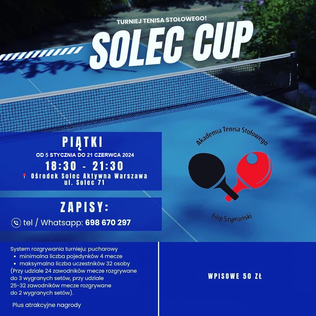 Plakat turnieju Turniej SOLEC CUP 2024 w każdy piątek o 18:30 - termin 1