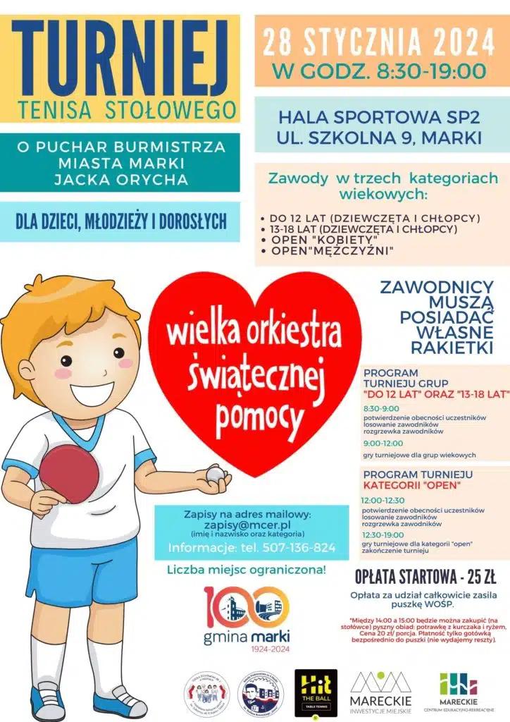 Plakat turnieju Turniej Tenisa Stołowego o Puchar Burmistrza Miasta Marki Jacka Orycha z okazji 32. Finału WOŚP