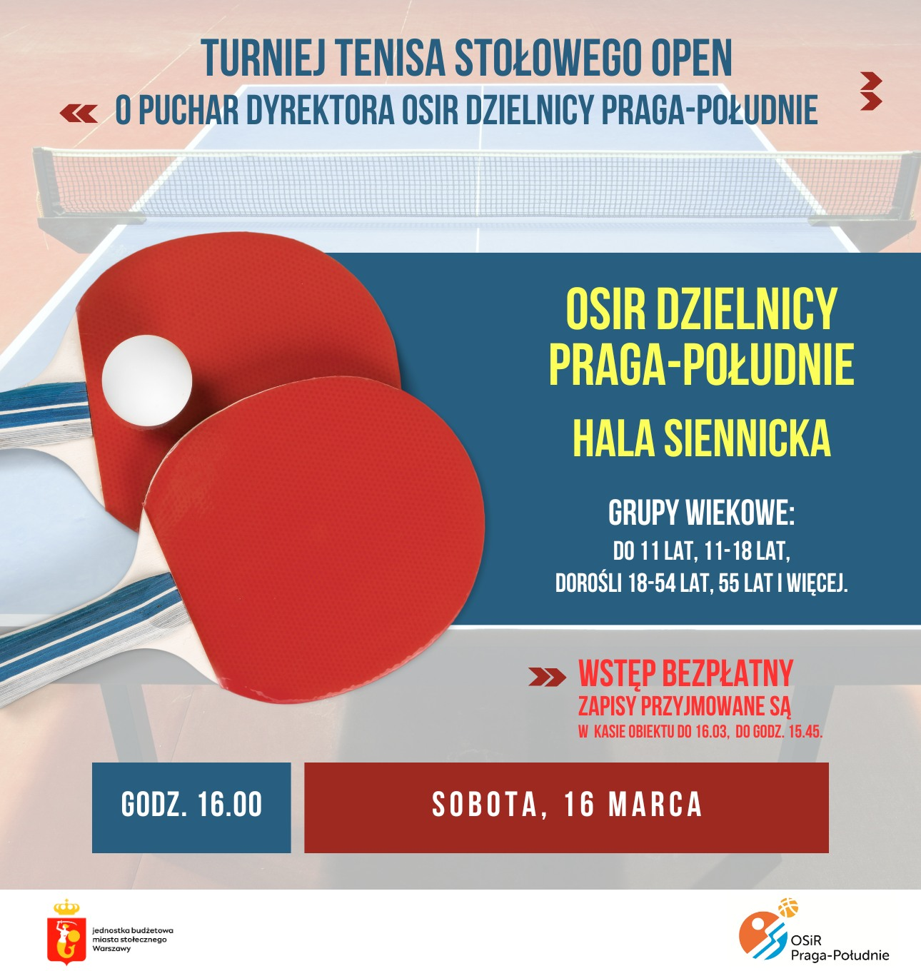 Plakat turnieju Turniej tenisa stołowego OPEN o Puchar Dyrektora OSiR Dzielnicy Praga-Południe (16 marca 2024)