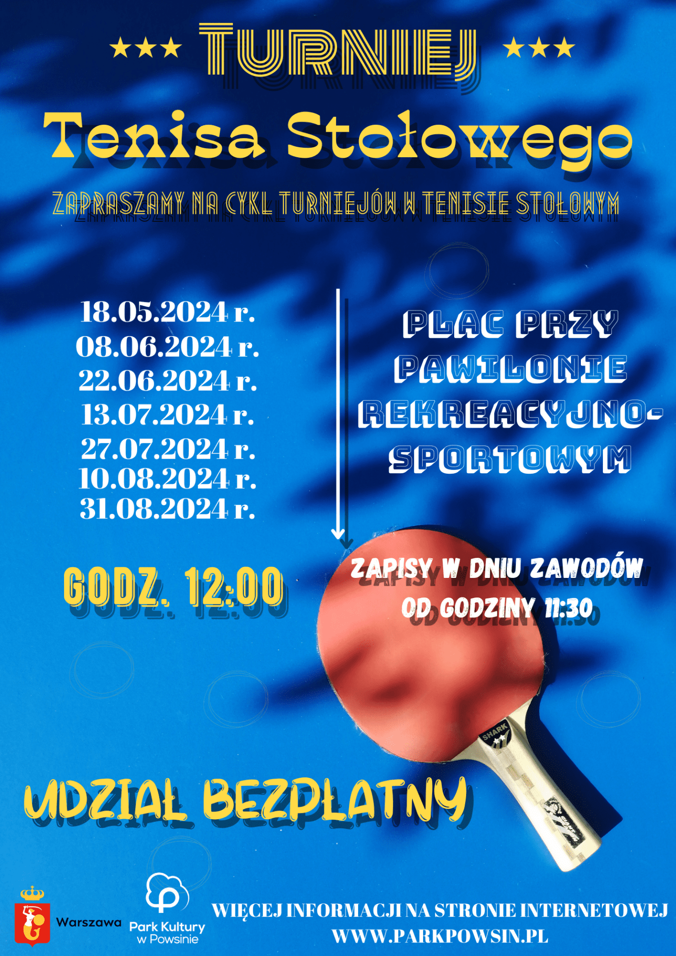 Plakat turnieju Gminny cykl turniejów w tenisie stołowym w Parku Kultury w Powsinie 2024 (18 maja 2024)