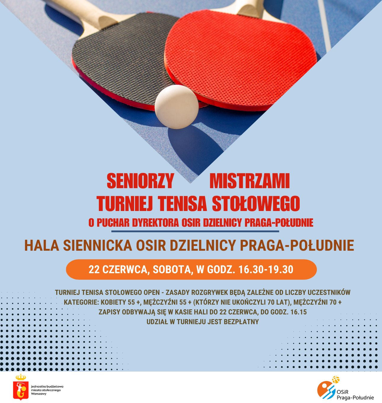 Plakat turnieju Turniej Tenisa Stołowego o Puchar Dyrektora OSIR Dzielnicy Praga-Południe (22 czerwca 2024)