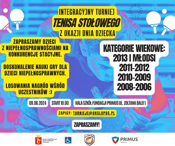 Plakat turnieju Integracyjny Turniej Tenisa Stołowego (czerwiec 2024)