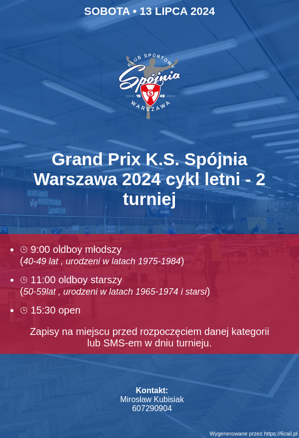 Plakat turnieju Grand Prix K.S. Spójnia Warszawa 2024 cykl letni - 2 turniej