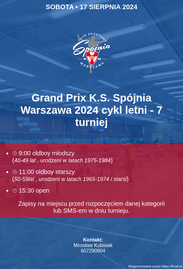 Plakat turnieju Grand Prix K.S. Spójnia Warszawa 2024 cykl letni - 7 turniej