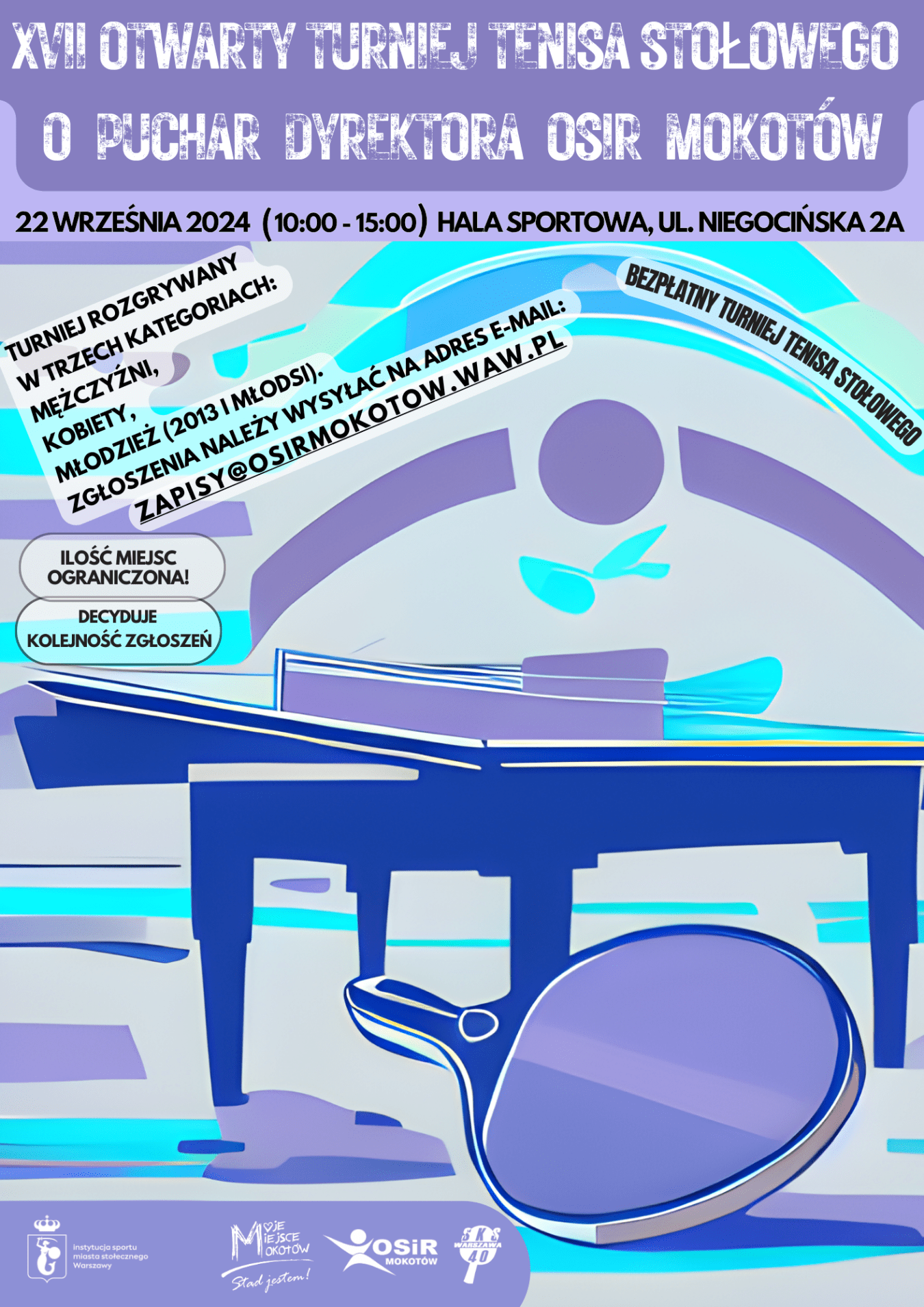 Plakat turnieju XVII OTWARTY TURNIEJ TENISA STOLOWEGO O PUCHAR DYREKTORA OSIR MOKOTÓW 2024