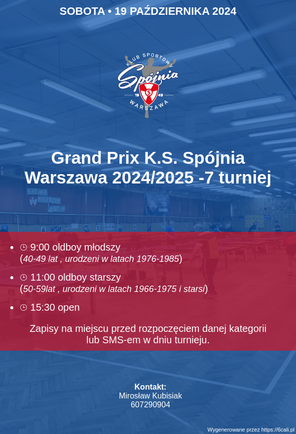 Plakat turnieju Grand Prix K.S. Spójnia Warszawa 2024/2025 -7 turniej
