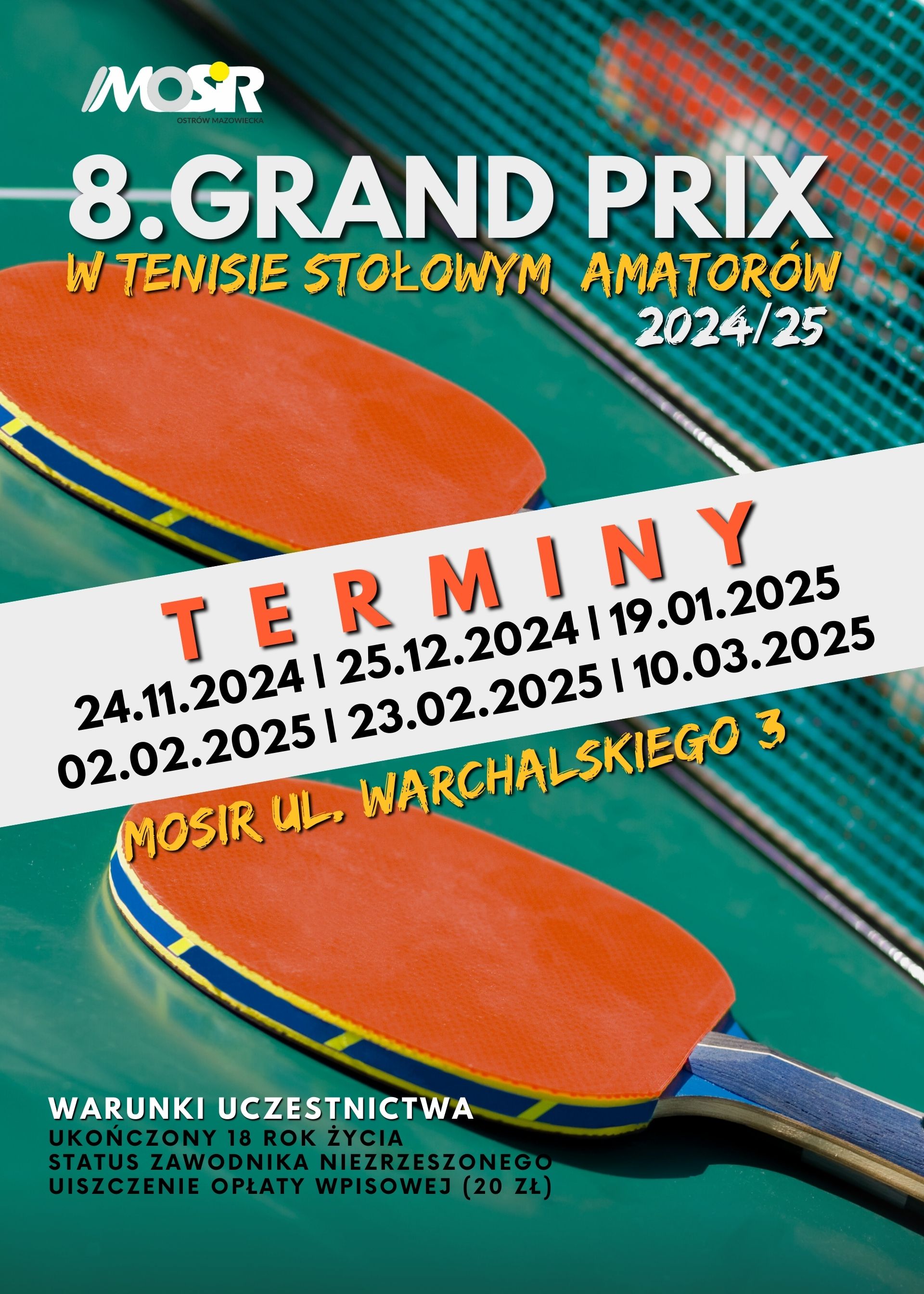 Plakat turnieju 8. Grand Prix w Tenisie Stołowym Amatorów - 1. turniej